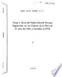 Voces y giros del habla colonial peruana registrados en los códices de la obra de D. Juan del Valle y Caviedes, (s. XVII)