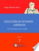 Vol. VII Colección de Estudios Jurídicos