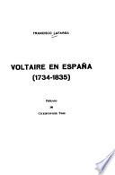 Voltaire en España (1734-1835)