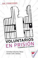 Voluntarios en prisión