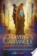 Volver a Carranque