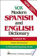 Vox Modern Spanish and English Dictionary