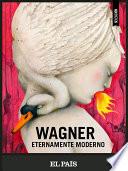 Wagner eterno