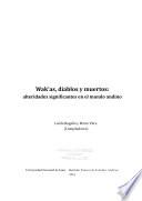 Wak'as, diablos y muertos