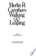 Walking & Leaping