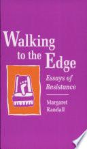 Walking to the Edge