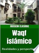 Libro Waqf islámico:Realidades y perspectivas