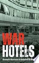 War Hotels
