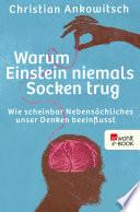 Warum Einstein niemals Socken trug