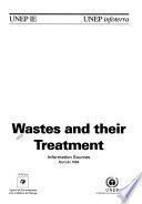 Wastes and Their Treatment