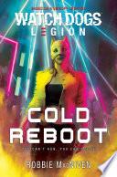 Watch Dogs Legion: Cold Reboot