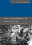Water, Crime and Security in the Twenty-First Century