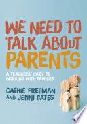 We Need to Talk about Parents