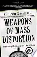 Weapons of Mass Distortion