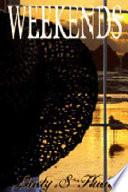 Weekends