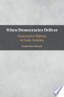 When Democracies Deliver