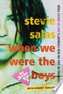 When We Were the Boys