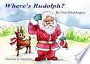 Where's Rudolph?