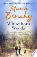 Whitethorn Woods