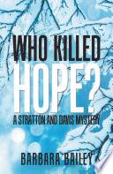 Who Killed Hope?
