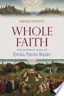 Whole Faith