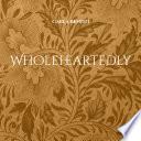 Wholeheartedly