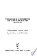Wien und die Entwicklung der kunsthistorischen Methode