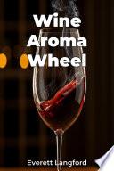 Wine Aroma Wheel