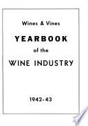Wines & Vines Yearbook of the Wine Industry