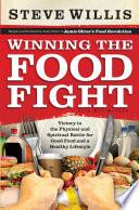 Winning the Food Fight