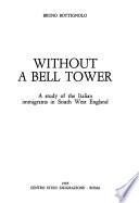 Without a Bell Tower