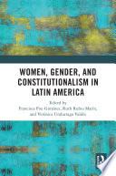 Women, Gender, and Constitutionalism in Latin America