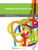 Women in Skin Cancer: 2021
