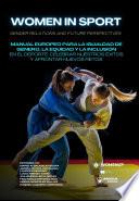 Women in sport. Gender relations and future perspectives