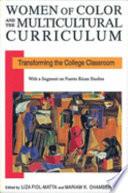 Women of Color and the Multicultural Curriculum