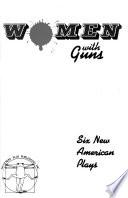 Women with Guns