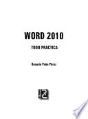 Word 2010 : todo práctica