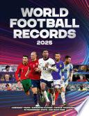 World Football Records 2025