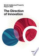World Intellectual Property Report 2022