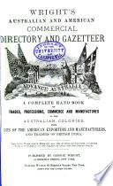 Wright's Australian and American Commercial Directory and Gazetteer