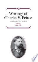 Writings of Charles S. Peirce: A Chronological Edition, Volume 4
