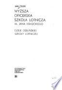 Wyższa Oficerska Szkoła Lotnicza im. Jana Krasickiego