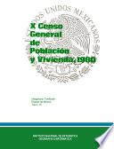 X Censo General de Población y Vivienda, 1980. Integración territorial. Estado de México. Tomo 15