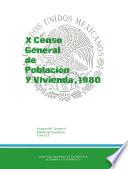 X Censo General de Población y Vivienda, 1980. Integración territorial. Estado de Querétaro. Tomo 22
