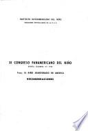 XI [i.e. Undécimo] Congreso Panamericano del Niño, Bogotá, Colombia, XI, 1959