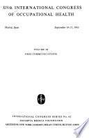 XIV Congreso Internacional de Medicina Del Trabajo, Madrid, España, Septiembre 16-21, 1963