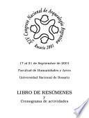 XIV Congreso Nacional de Arqueología Argentina, Rosario 2001 : 17 al 21 de septiembre de 2001. Facultad de Humanidades y Artes, Universidad de Rosario