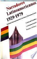 XIX Congreso Internacional de Literatura Iberoamericana: Narradores latinoamericanos, 1929-1979