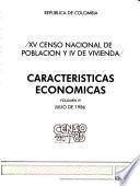 XV censo nacional de población y IV de vivienda: Características económicas