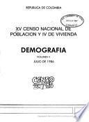 XV censo nacional de población y IV de vivienda--Colombia: Demografía